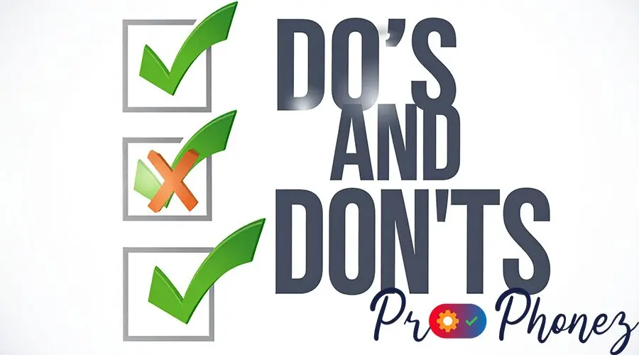 Firefly_A checklist with “Do’s and Don’ts” next to an iPhone, with green checkmarks and red X 424099 Firefly_A checklist with “Do’s and Don’ts” next to an iPhone, with green checkmarks and red X 424099